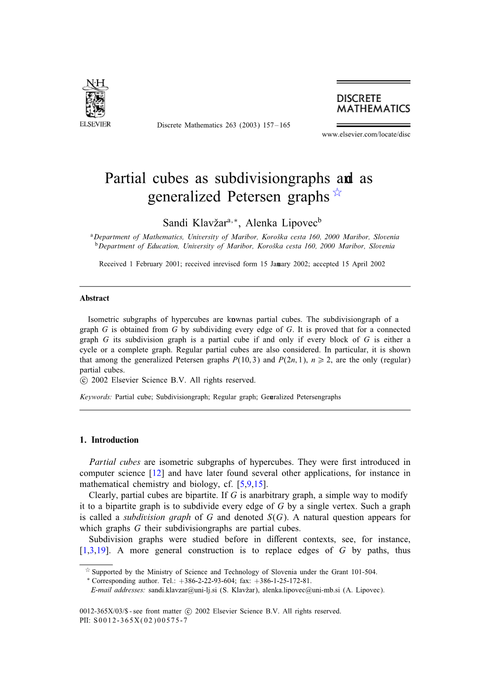 Partial Cubes As Subdivision Graphs and As Generalized Petersen Graphs