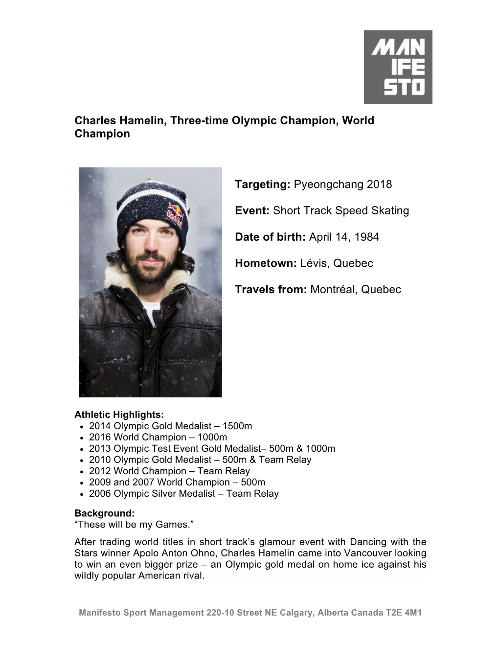 Charles Hamelin, Three-Time Olympic Champion, World Champion Targeting