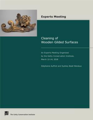 Cleaning of Wooden Gilded Surfaces, Expert Meeting Report