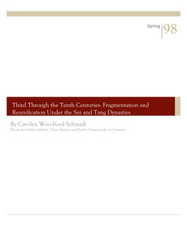 Third Through the Tenth Centuries: Fragmentation and Reunification Under the Sui and Tang Dynasties