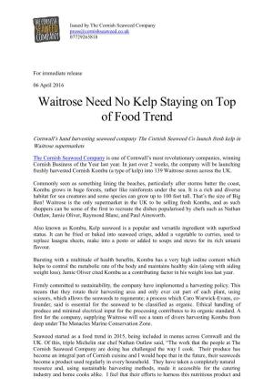 Waitrose Need No Kelp Staying on Top of Food Trend