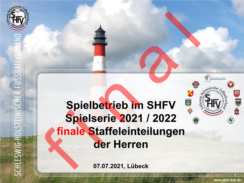 Spielbetrieb Im SHFV Spielserie 2021 / 2022 Finale Staffeleinteilungen Der Herren