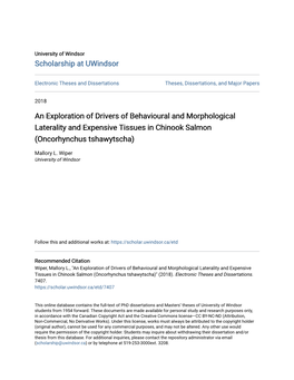 An Exploration of Drivers of Behavioural and Morphological Laterality and Expensive Tissues in Chinook Salmon (Oncorhynchus Tshawytscha)
