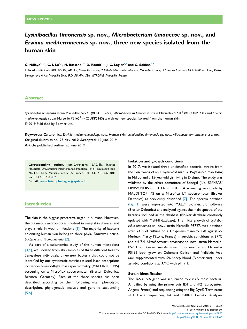 Lysinibacillus Timonensis Sp. Nov., Microbacterium Timonense Sp. Nov., and Erwinia Mediterraneensis Sp