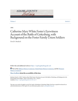 Catherine Mary White Foster's Eyewitness Account of the Battle of Gettysburg, with Background on the Foster Family Union Soldiers David A