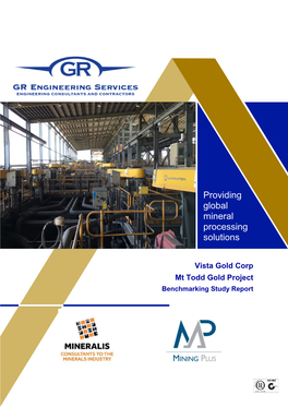 Vista Gold Corp. Mt Todd Gold Project Benchmarking Study Report