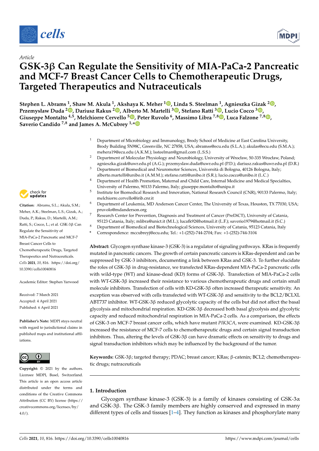 GSK-3Β Can Regulate the Sensitivity of MIA-Paca-2 Pancreatic and MCF-7 Breast Cancer Cells to Chemotherapeutic Drugs, Targeted Therapeutics and Nutraceuticals