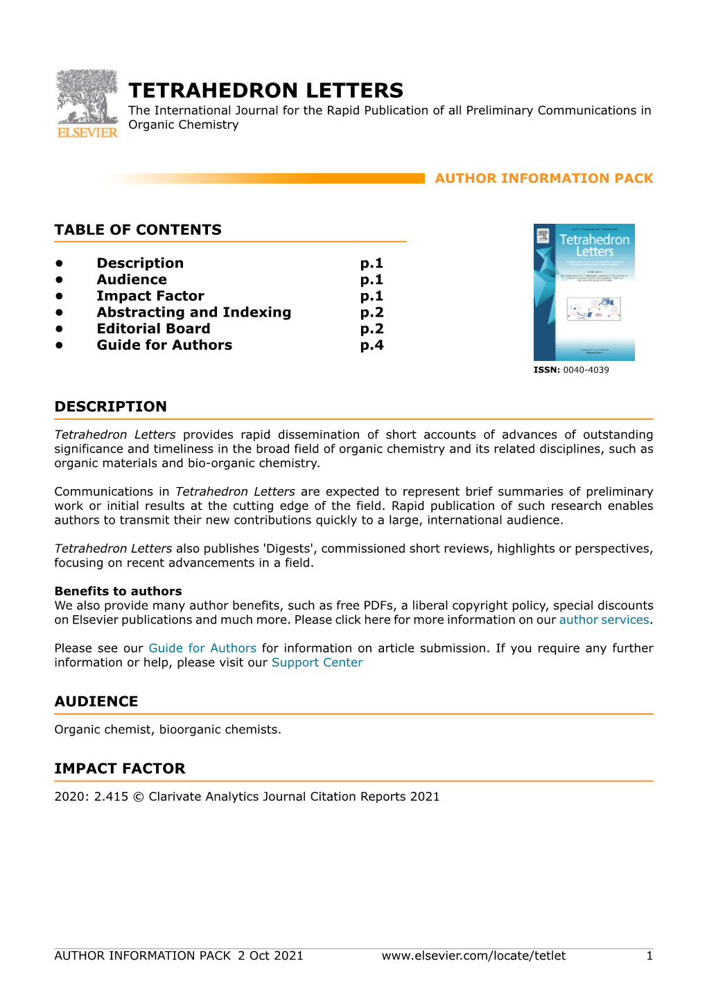 TETRAHEDRON LETTERS the International Journal for the Rapid Publication of All Preliminary Communications in Organic Chemistry