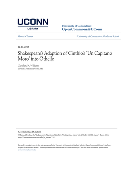 Shakespeare's Adaption of Cinthio's "Un Capitano Moro" Into Othello Cleveland A