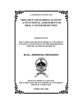 Royapettah Scoring System" - a Functional Assessment of Oral Cancer Resection