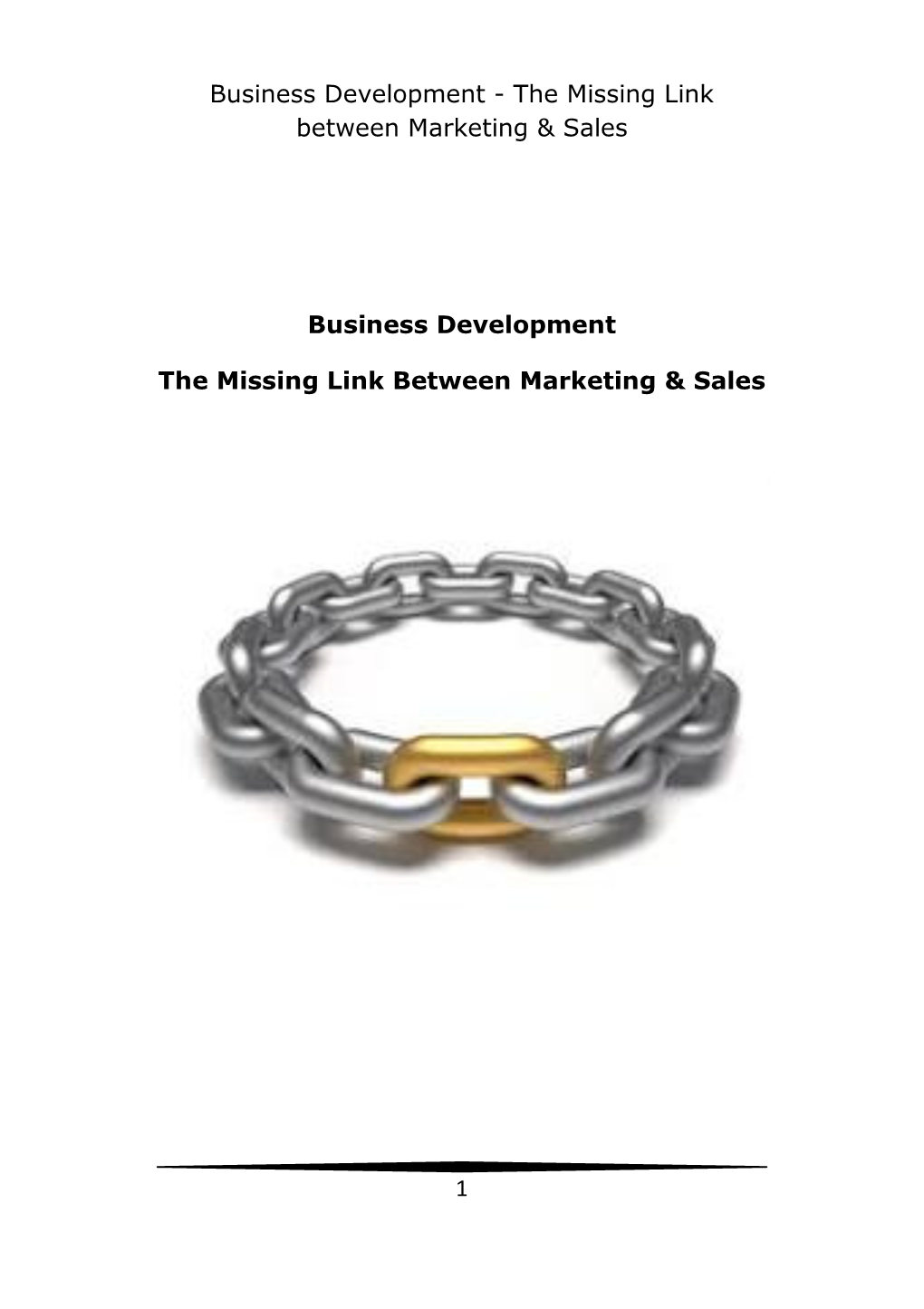 Business Development - the Missing Link Between Marketing & Sales