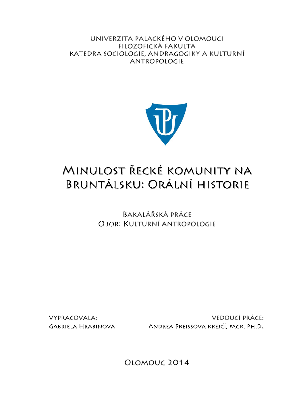 Řecké Emigranty Z Let 1948-1949, Žijící V Dnešní Době Na Bruntálsku