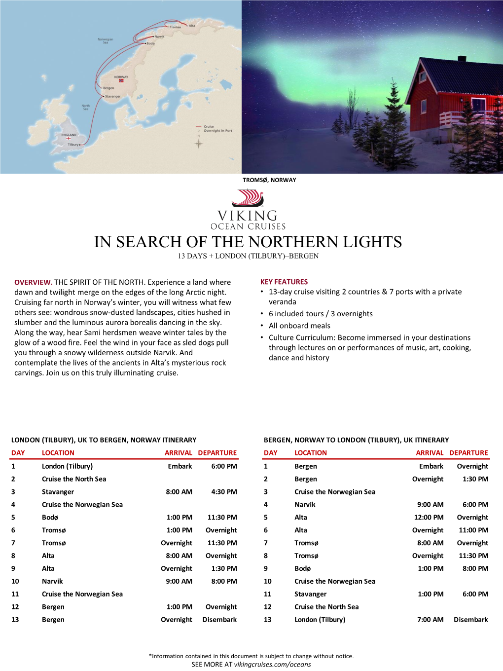 In Search of the Northern Lights 13 Days + London (Tilbury)–Bergen