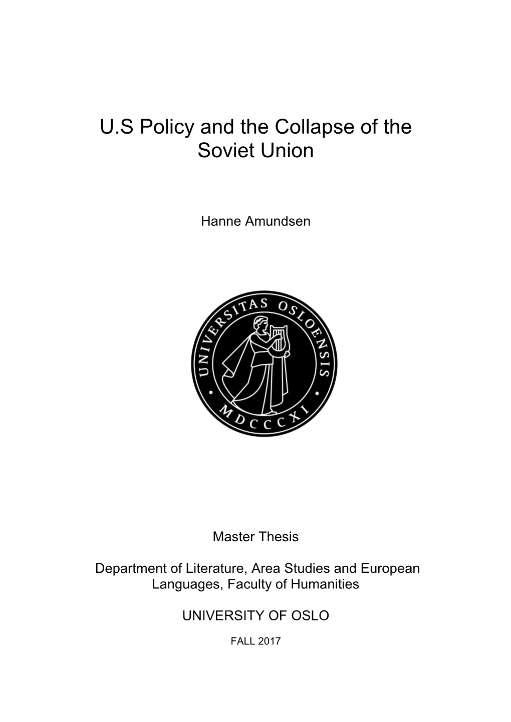 U.S Policy and the Collapse of the Soviet Union