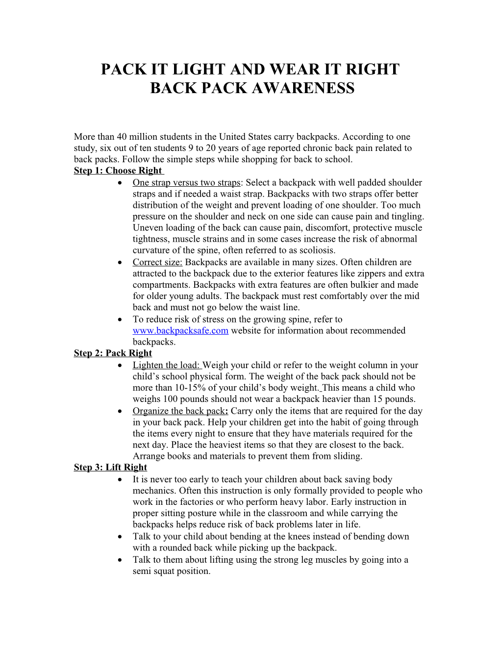 Pack It Light, and Wear It Right- Back Pack Awareness