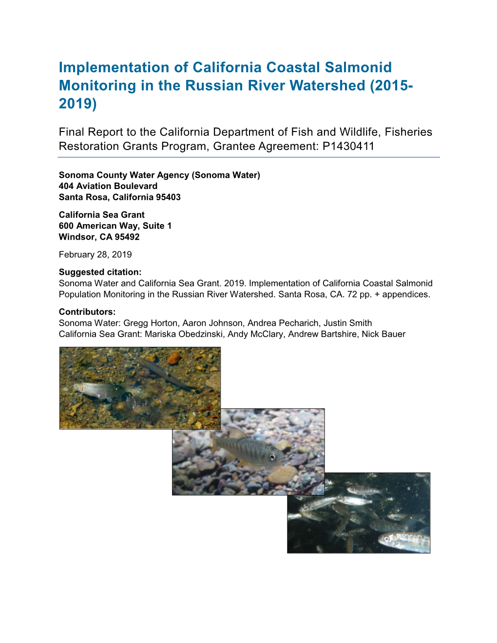 Implementation of California Coastal Salmonid Monitoring in the Russian River Watershed (2015- 2019)