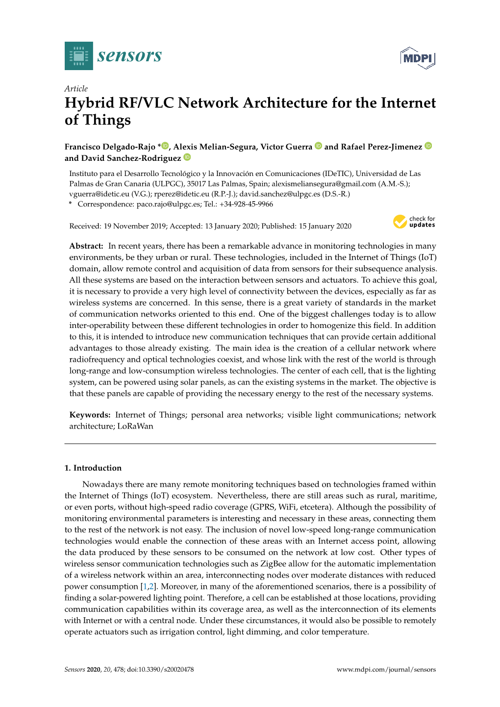 Hybrid RF/VLC Network Architecture for the Internet of Things