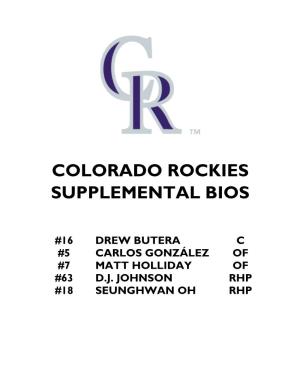 Colorado Rockies Supplemental Bios