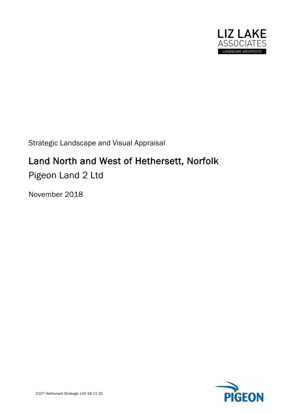 Land North and West of Hethersett, Norfolk Pigeon Land 2 Ltd