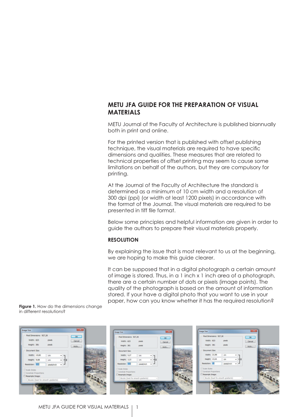 Metu Jfa Guide for the Preparation of Visual Materials