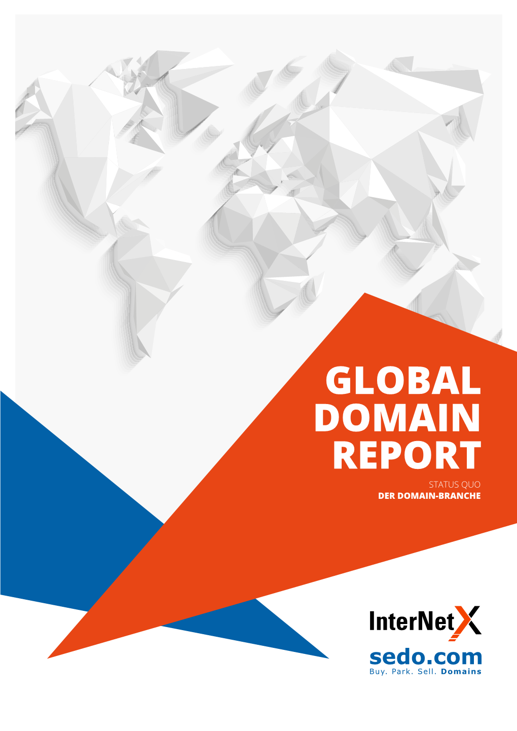 Global Domain Report Status Quo Der Domain-Branche