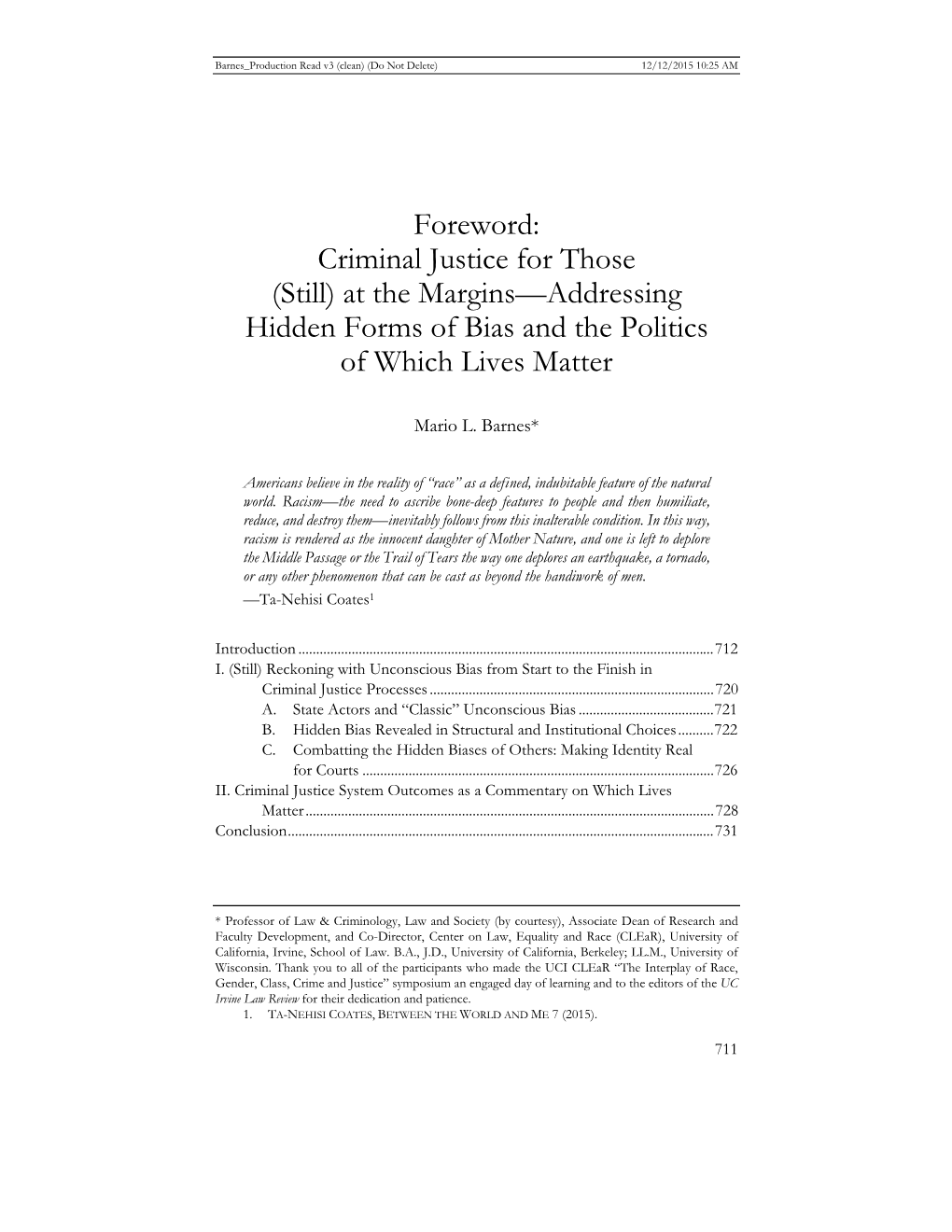 Foreword: Criminal Justice for Those (Still) at the Margins—Addressing Hidden Forms of Bias and the Politics of Which Lives Matter
