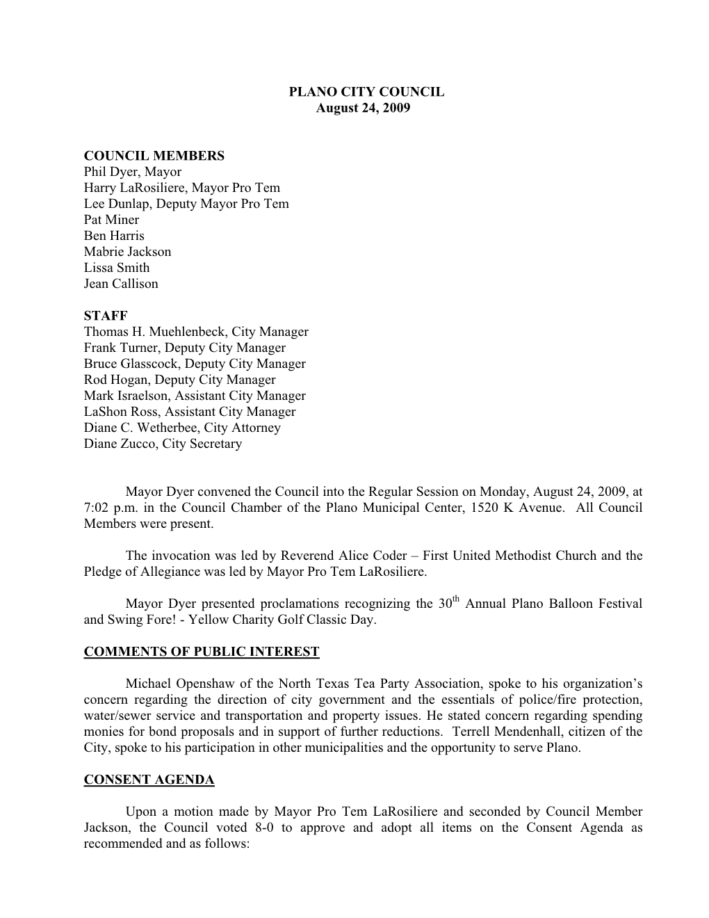 PLANO CITY COUNCIL August 24, 2009 COUNCIL MEMBERS Phil