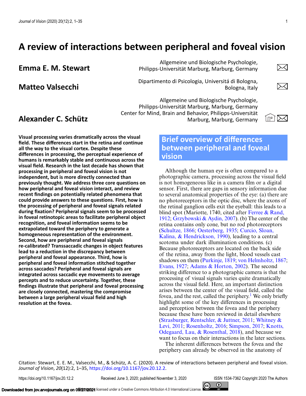 A Review of Interactions Between Peripheral and Foveal Vision