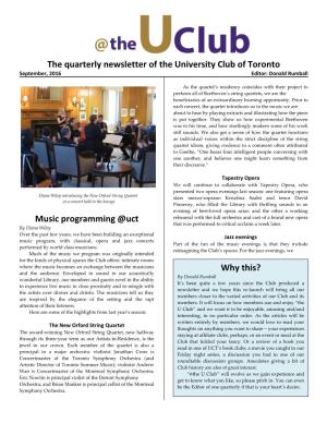 Why This? the Quarterly Newsletter of the University Club of Toronto
