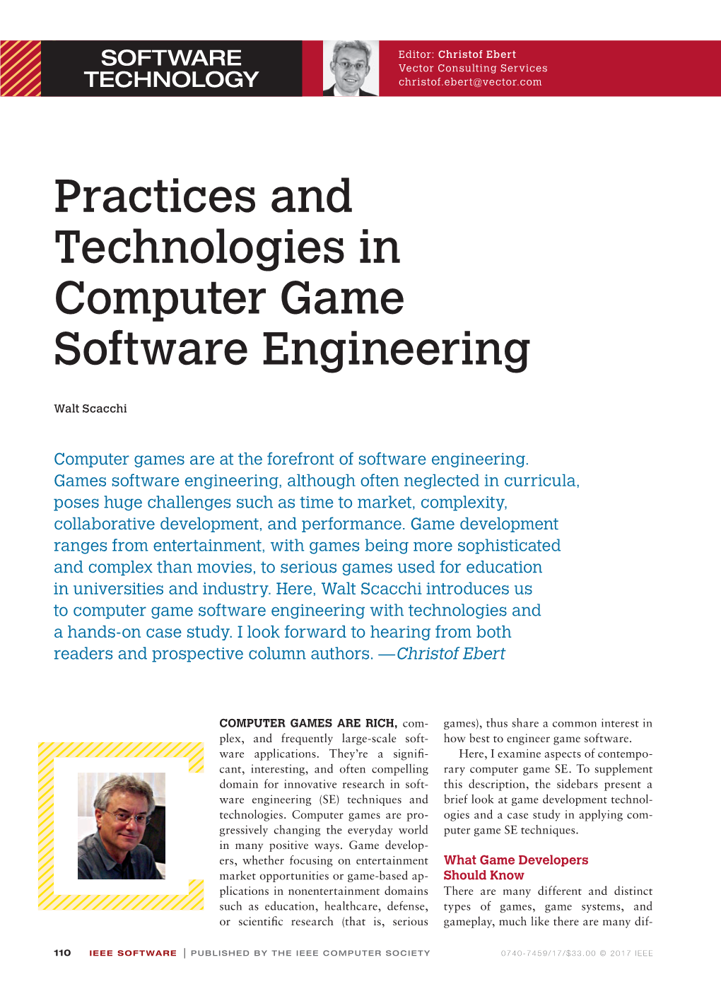 Practices and Technologies in Computer Game Software Engineering