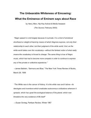 The Unbearable Whiteness of Emceeing: What the Eminence of Eminem Says About Race