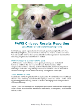 PAWS Chicago Results Reporting Using Maddie’S Fund Shelter Reporting Forms