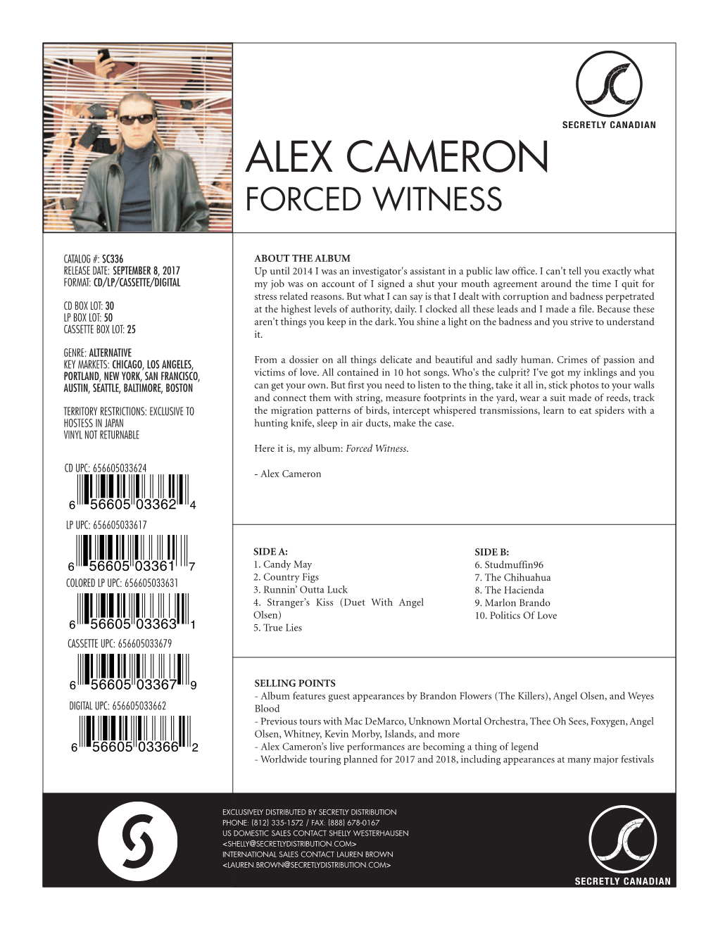 Alex Cameron Forced Witness