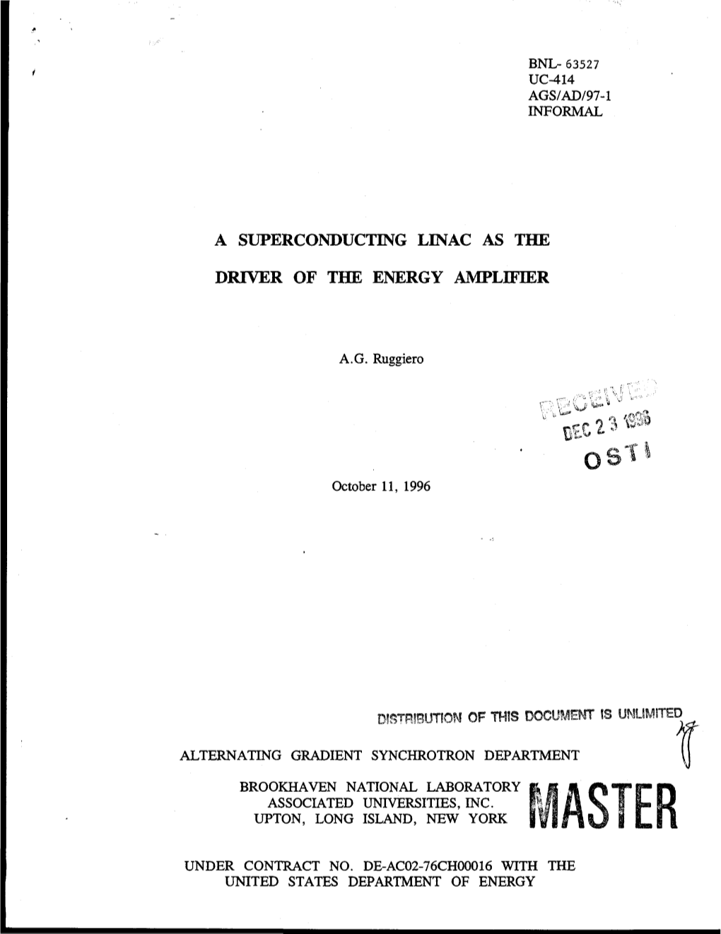 A Superconducting Linac As the Driver of the Energy Amplifier