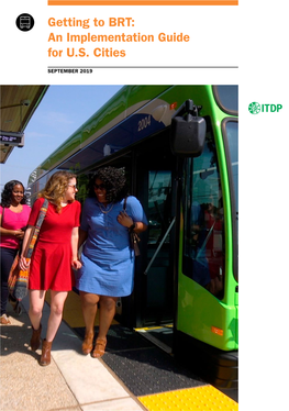 Getting to BRT: an Implementation Guide for U.S. Cities