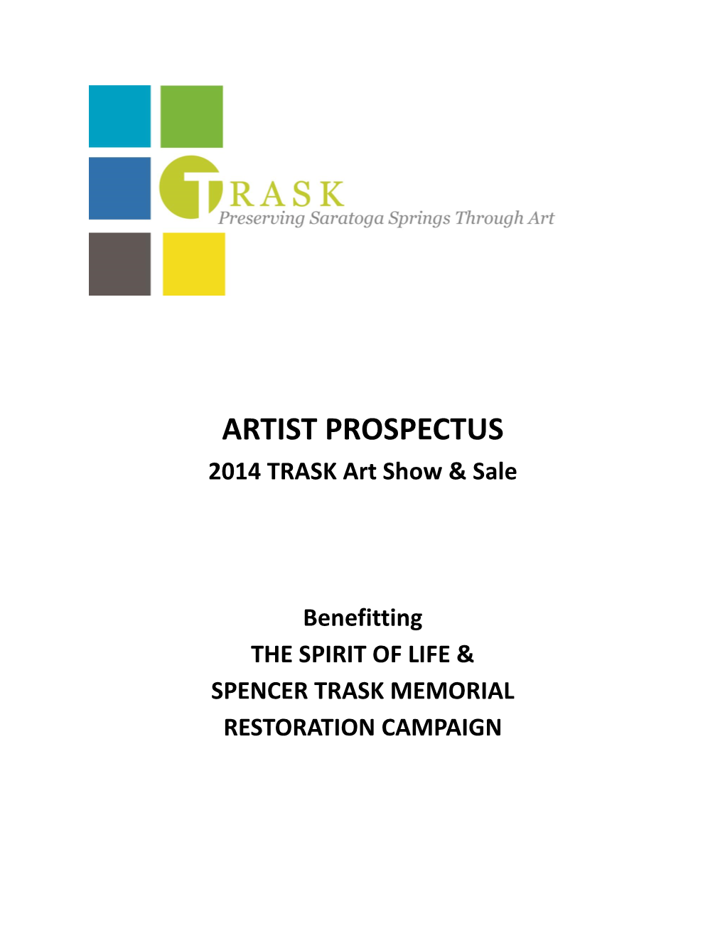 ARTIST PROSPECTUS 2014 TRASK Art Show & Sale