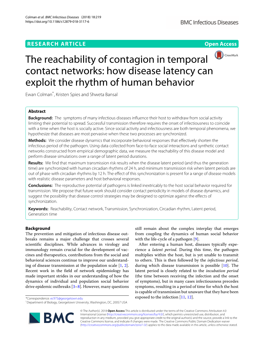 How Disease Latency Can Exploit the Rhythm of Human Behavior Ewan Colman*, Kristen Spies and Shweta Bansal