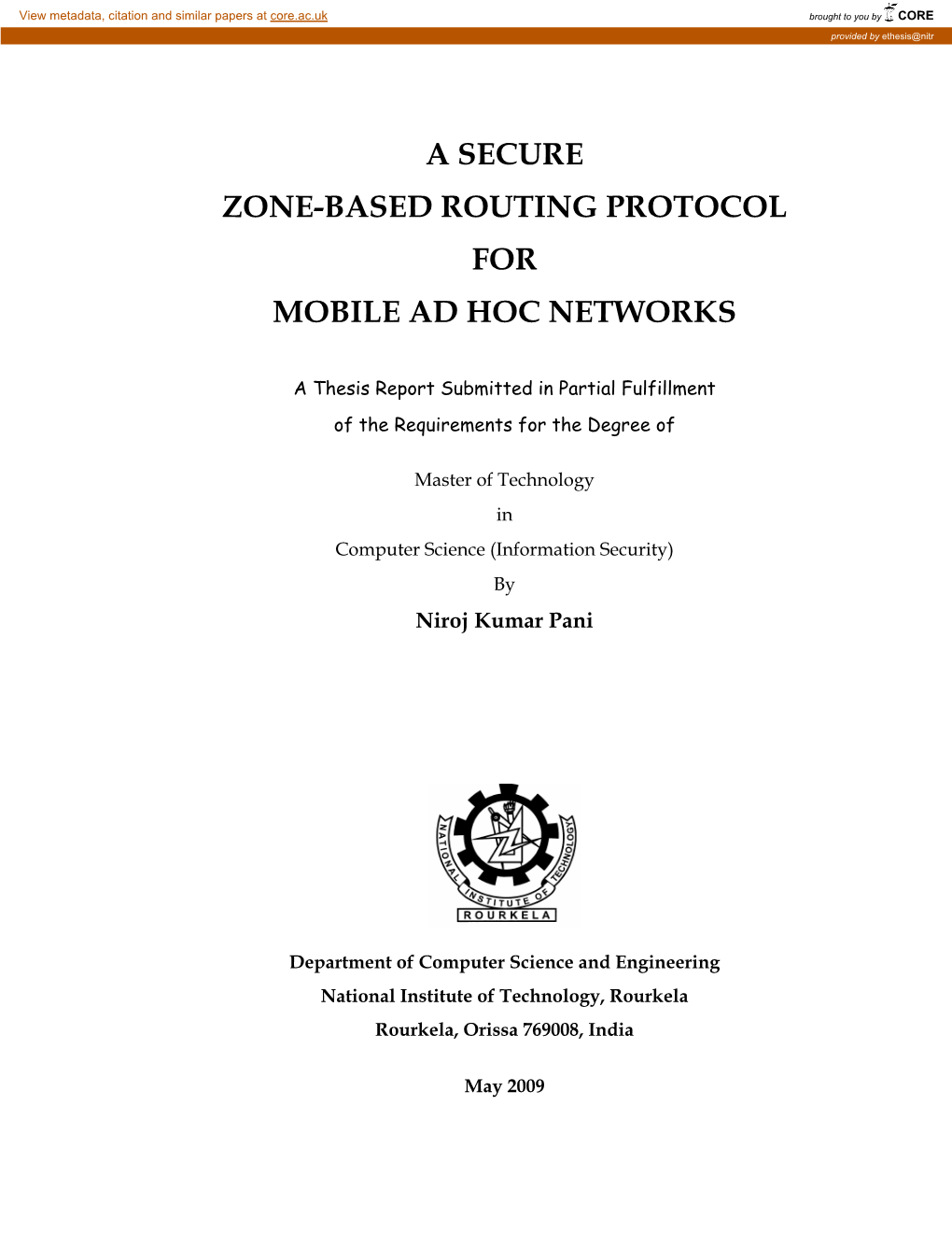 A Secure Zone-Based Routing Protocol for Mobile Ad Hoc Networks