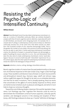 Resisting the Psycho-Logic of Intensified Continuity