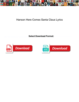 Hanson Here Comes Santa Claus Lyrics