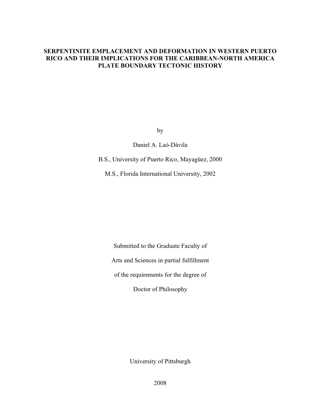 Serpentinite Emplacement and Deformation in Western Puerto Rico and Their Implications for the Caribbean-North America Plate Boundary Tectonic History