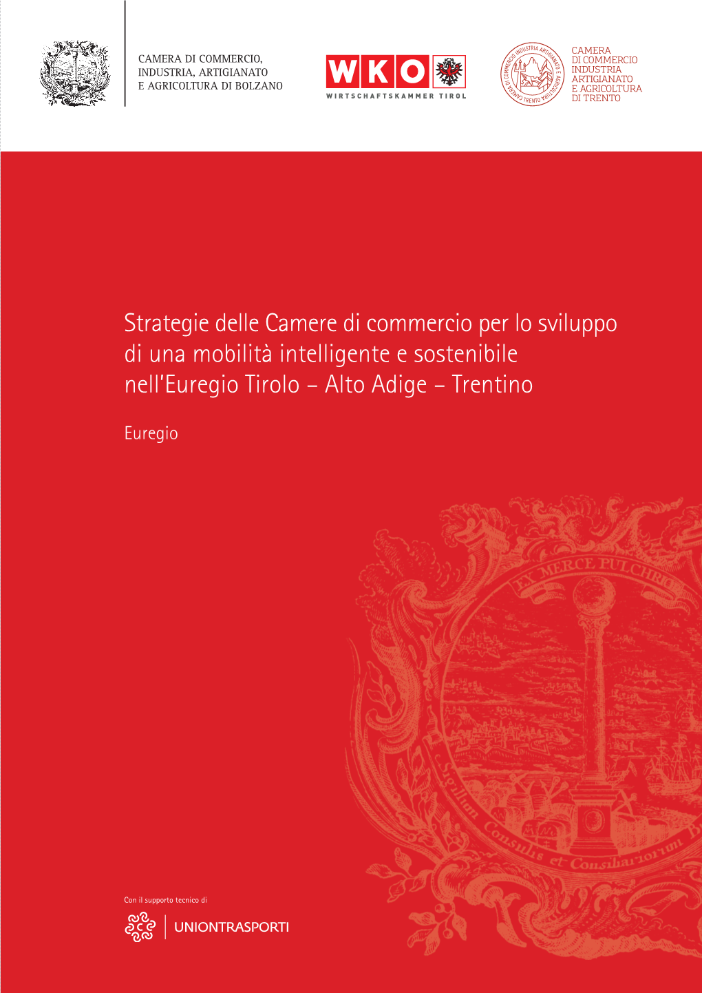 Strategie Camerali Per Lo Sviluppo Di Una Mobilità Intelligente E