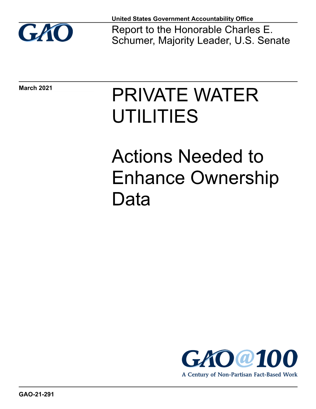 PRIVATE WATER UTILITIES Actions Needed to Enhance Ownership Data