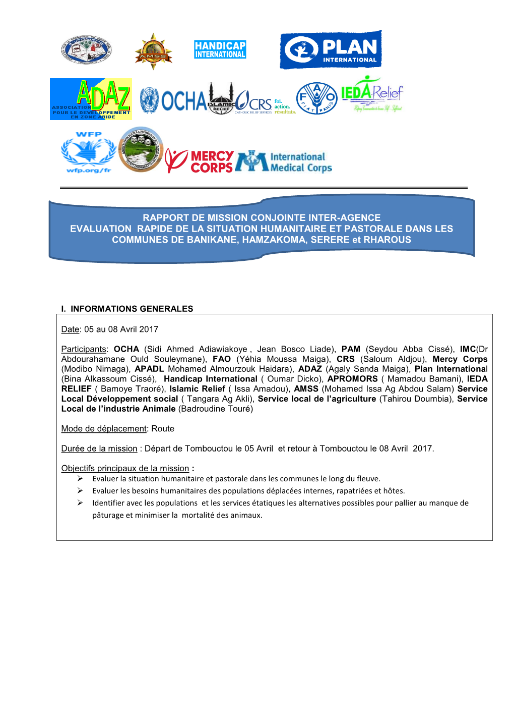 RAPPORT DE MISSION CONJOINTE INTER-AGENCE EVALUATION RAPIDE DE LA SITUATION HUMANITAIRE ET PASTORALE DANS LES COMMUNES DE BANIKANE, HAMZAKOMA, SERERE Et RHAROUS