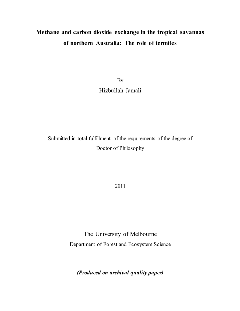 Methane and Carbon Dioxide Exchange in the Tropical Savannas of Northern Australia: the Role of Termites