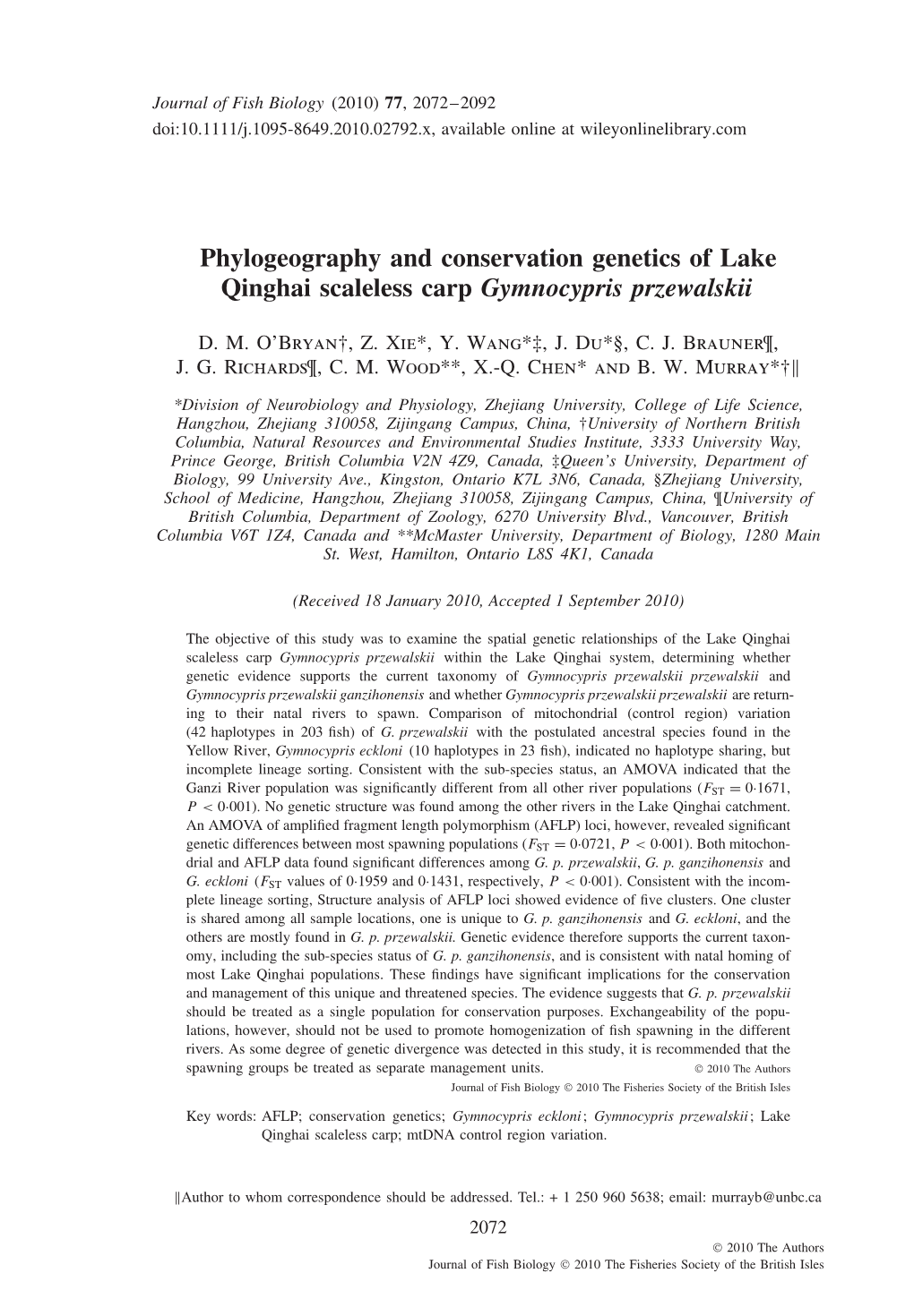 Phylogeography and Conservation Genetics of Lake Qinghai Scaleless Carp Gymnocypris Przewalskii
