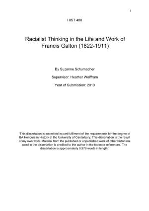 Racialist Thinking in the Life and Work of Francis Galton (1822-1911)