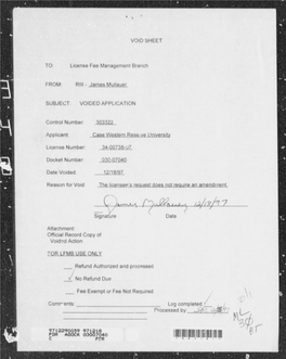 Voided Matls Licensing Action for License 34-00738-07 for Case