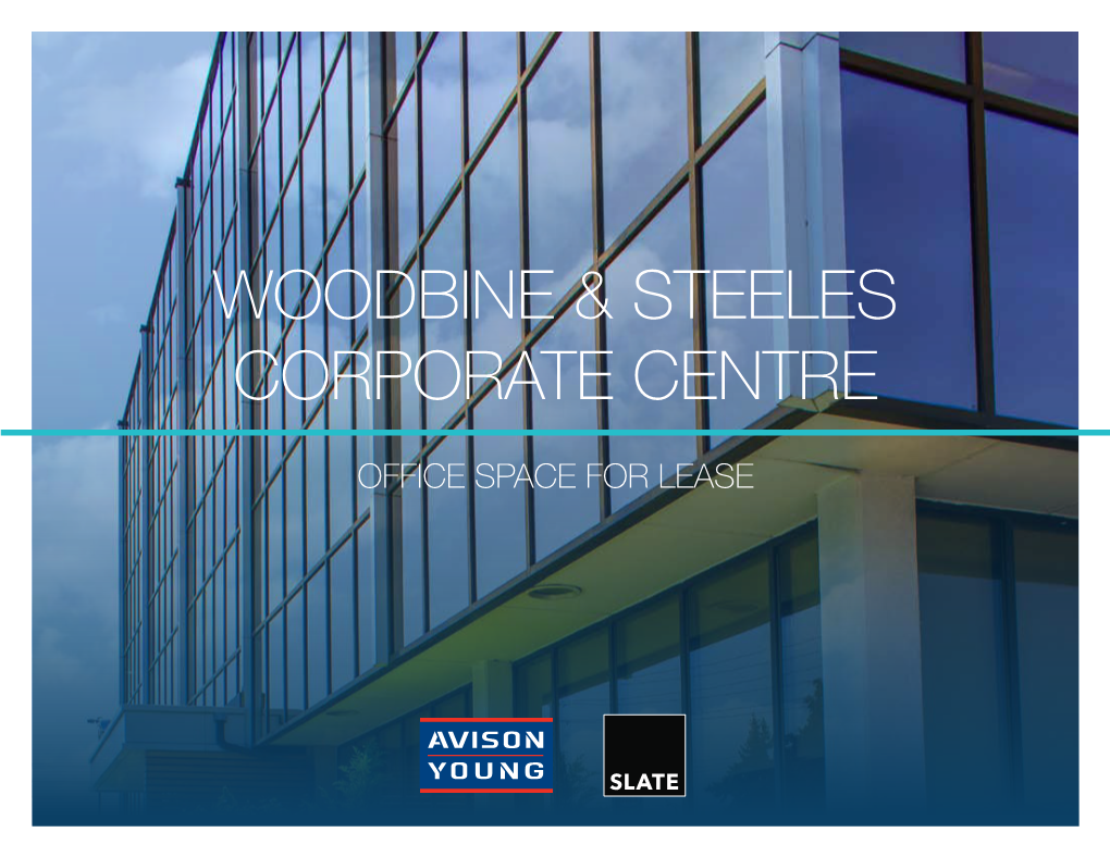 Woodbine & Steeles Corporate Centre