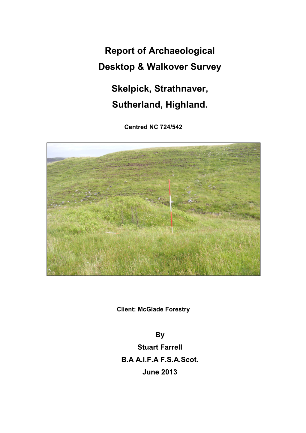 Report of Archaeological Desktop & Walkover